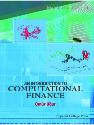 cover image of An Introduction to Computational Finance